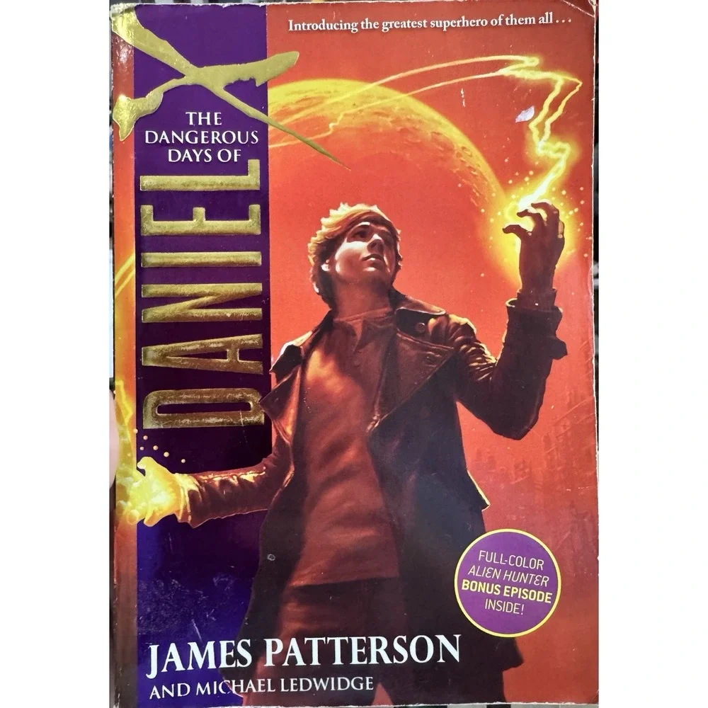 Dangerous Days of Daniel X‎ by James Patterson Paperback